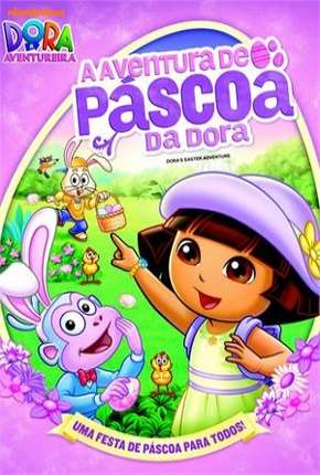 Imagem Filme Dora a Aventureira - A Aventura de Páscoa da Dora Torrent