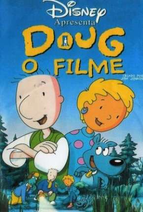 Imagem Filme Doug - O Filme Torrent