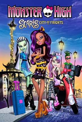 Imagem Filme Monster High Scaris - A Cidade Sem Luz Torrent / Assistir Online