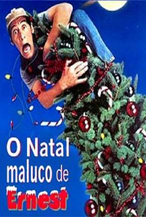 Imagem Filme O Natal Maluco de Ernest - Ernest Salva o Natal Torrent