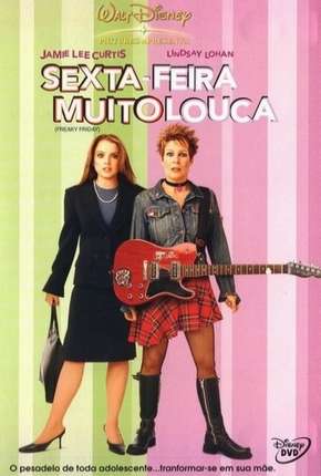 Imagem Filme Sexta-Feira Muito Louca - Freaky Friday Torrent