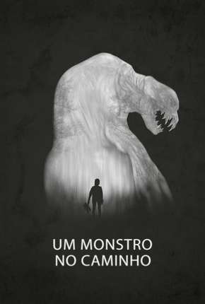 Imagem Filme Um Monstro no Caminho - The Monster Torrent