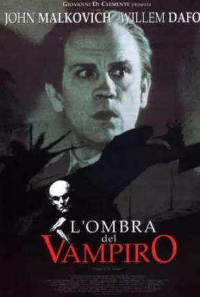 Imagem Filme A Sombra do Vampiro Google Drive