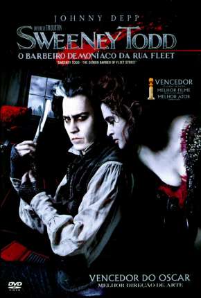 Imagem Filme Sweeney Todd - O Barbeiro Demoníaco da Rua Fleet Torrent