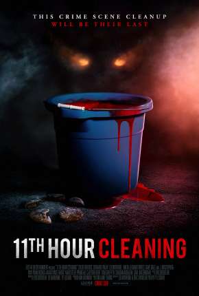 Imagem Filme 11th Hour Cleaning - Legendado Torrent