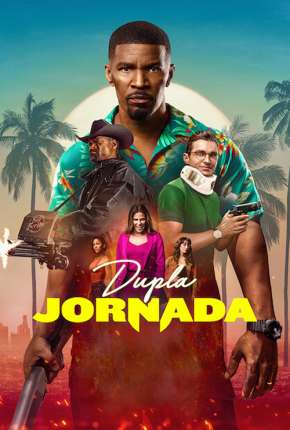 Imagem Filme Dupla Jornada Torrent