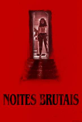 Imagem Filme Noites Brutais Torrent