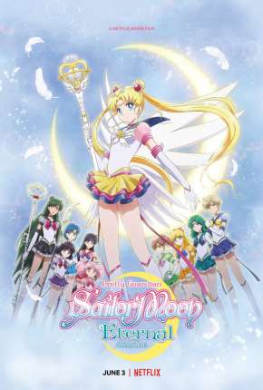 Imagem Filme Pretty Guardian Sailor Moon Eternal - O Filme Torrent