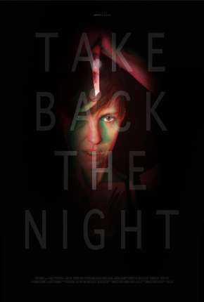 Imagem Filme Take Back the Night - Legendado Torrent