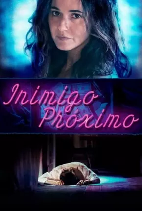 Imagem Filme Inimigo Próximo Torrent