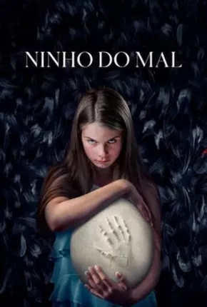 Imagem Filme Ninho do Mal Torrent