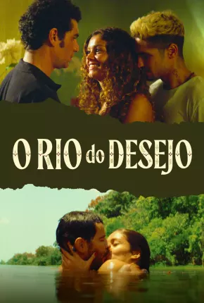 Imagem Filme O Rio do Desejo Torrent