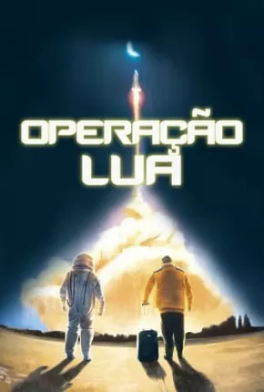 Imagem Filme Operação Lua Torrent