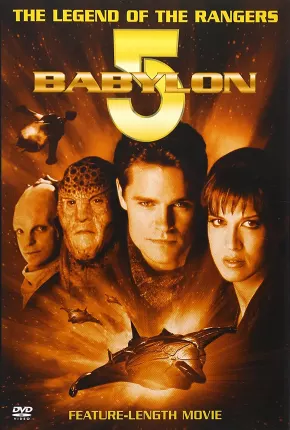 Imagem Filme Babylon 5 - A Lenda dos Rangers Uptobox / MULTIUP / Terabox