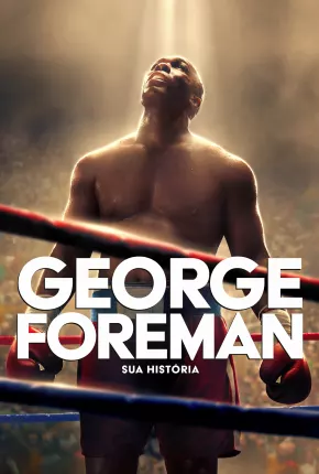 Imagem Filme Big George Foreman - Legendado Torrent