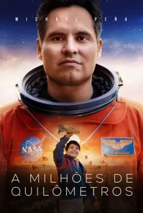 Imagem Filme A Milhões de Quilômetros Torrent