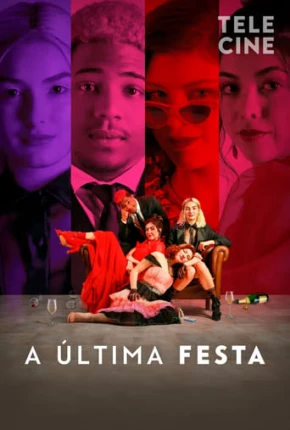 Imagem Filme A Última Festa Torrent