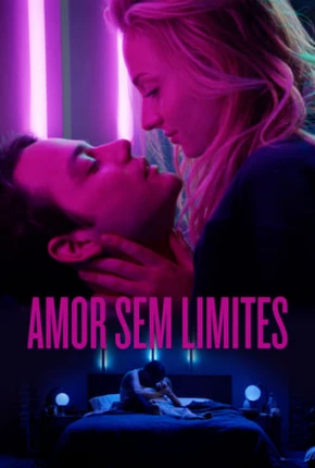 Imagem Filme Amor Sem Limites Torrent