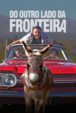 Imagem Filme Do Outro Lado da Fronteira - Ruta Madre Torrent