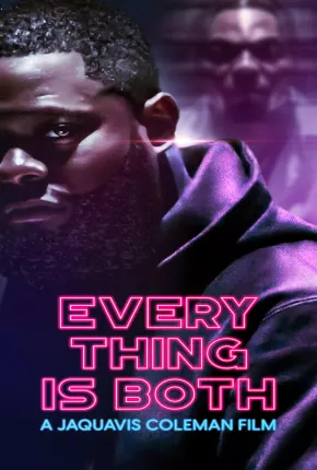 Imagem Filme Everything Is Both - Legendado Torrent