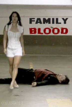 Imagem Filme Family Blood - Legendado Torrent