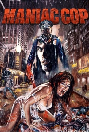 Imagem Filme Maniac Cop - O Exterminador - Legendado Google Drive