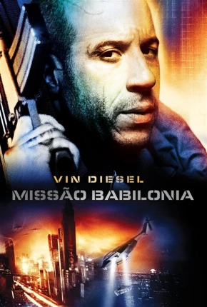 Imagem Filme Missão Babilônia - Babylon A.D. Torrent