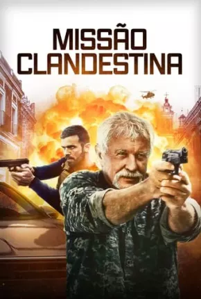 Imagem Filme Missão Clandestina Torrent