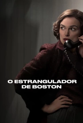 Imagem Filme O Estrangulador de Boston Torrent