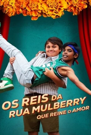 Imagem Filme Os Reis da Rua Mulberry - Que Reine o Amor Torrent