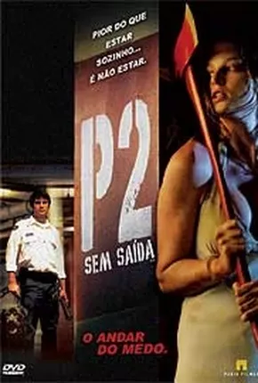 Imagem Filme P2 - Sem Saída HD Uptobox / Uloz / UsersCloud