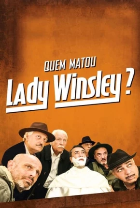 Imagem Filme Quem Matou Lady Winsley? Torrent