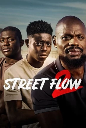 Imagem Filme Street Flow 2 Torrent