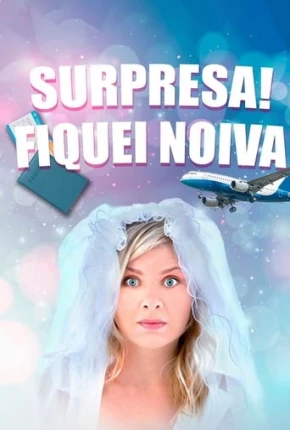 Imagem Filme Surpresa! Fiquei Noiva Torrent