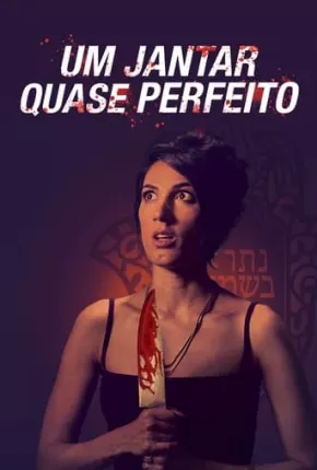 Imagem Filme Um Jantar Quase Perfeito Torrent