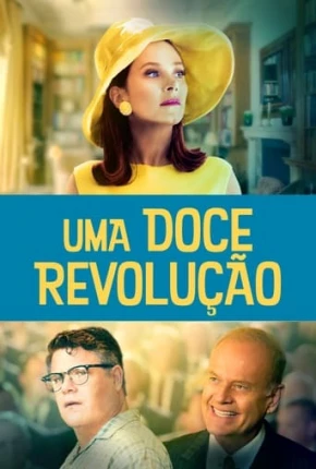 Imagem Filme Uma Doce Revolução Torrent