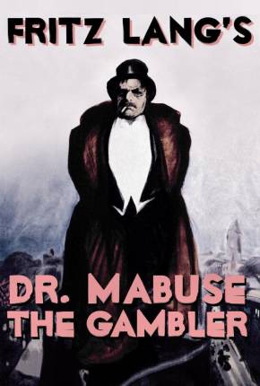 Imagem Filme Dr. Mabuse, o Jogador - Legendado Torrent