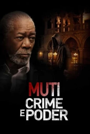 Imagem Filme Muti - Crime e Poder Torrent