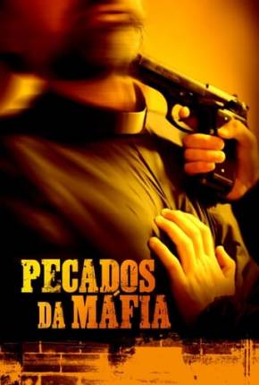 Imagem Filme Pecados da Máfia Torrent