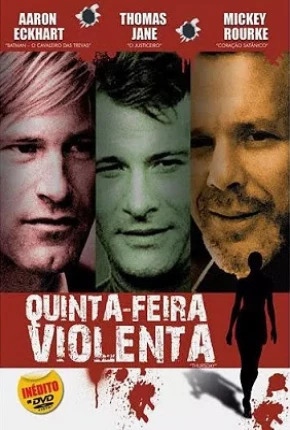 Imagem Filme Quinta-Feira Violenta / Thursday Torrent / Google Drive / Uloz / TERABOX