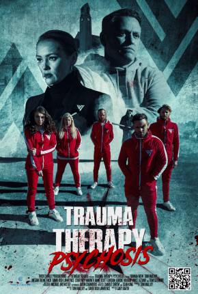 Imagem Filme Trauma Therapy - Psychosis - FAN DUB Torrent