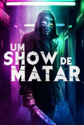 Imagem Filme Um Show de Matar Torrent