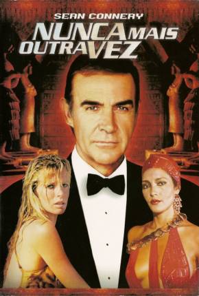 Imagem Filme 007 - Nunca Mais Outra Vez Archive