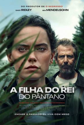 Imagem Filme A Filha do Rei do Pântano - Legendado Torrent