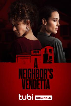 Imagem Filme A Neighbors Vendetta - Legendado Torrent