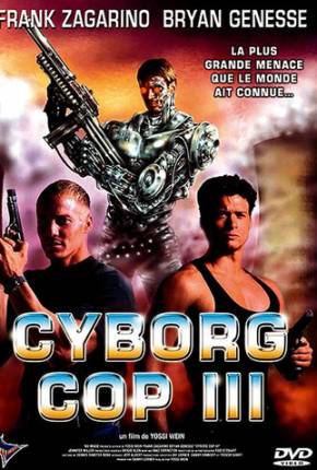 Imagem Filme Cyborg Cop 3 - Resgate Espetacular / Cyborg Cop III Google Drive