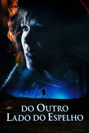 Imagem Filme Do Outro Lado do Espelho Torrent