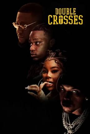 Imagem Filme Double Crosses - Legendado Torrent