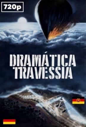 Imagem Filme Dramática Travessia / Night Crossing Google Drive