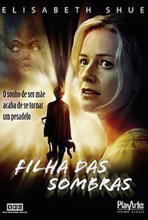 Imagem Filme Filha das Sombras / First Born Google Drive